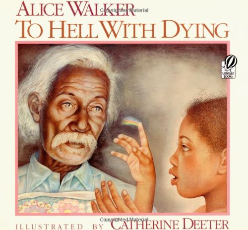 Beispielbild fr To Hell with Dying zum Verkauf von Better World Books