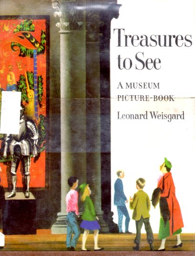 Beispielbild fr Treasures to See : A Museum Picture-Book zum Verkauf von Better World Books