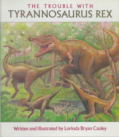 Stock image for The Trouble with Tyrannosaurus Rex for sale by Better World Books: West