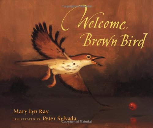 9780152928636: Welcome, Brown Bird