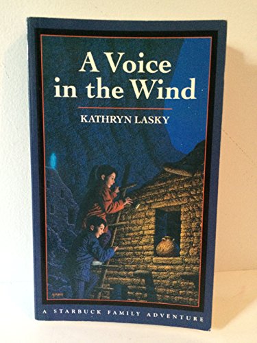 9780152941031: A Voice in the Wind: A Starbuck Twins Mystery (Starbuck Family Adventures, 3)