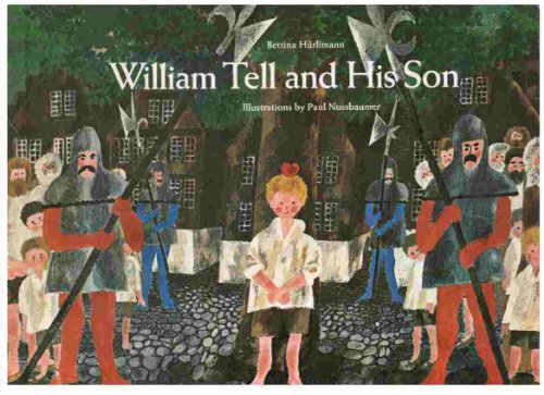 Imagen de archivo de William Tell and His Son a la venta por ThriftBooks-Atlanta