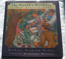 Imagen de archivo de The World's Birthday: A Rosh Hashanah Story a la venta por Once Upon A Time Books