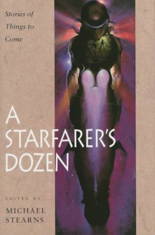 Stock image for A Starfarer's Dozen: Stories of Things to Come for sale by Lotsa Books