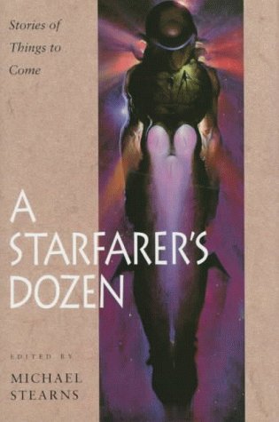 9780152998714: A Starfarer's Dozen: Stories of Things to Come