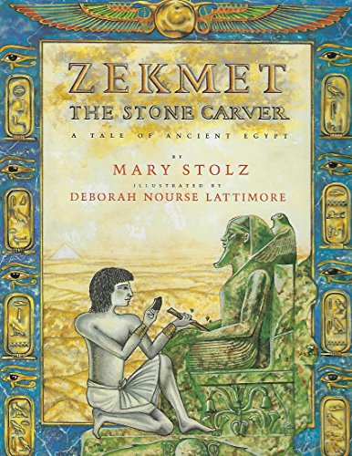Stock image for Zekmet, the Stone Carver : A Tale of Ancient Egypt for sale by Better World Books