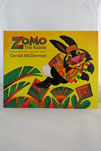 Beispielbild fr Zomo the Rabbit: A Trickster Tale from West Africa zum Verkauf von BooksRun