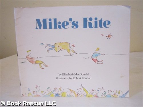 Imagen de archivo de Mike's Kite a la venta por Better World Books