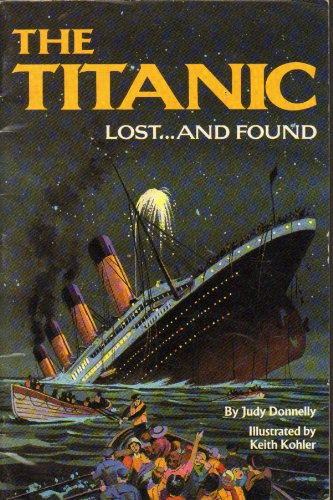 Stock image for The Titanic, lost-- and found (HBJ treasury of literature) for sale by Jenson Books Inc