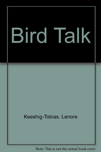 9780153021466: Bird Talk