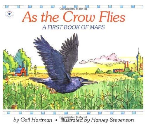 Beispielbild fr As the Crow Flies - A First Book of Maps zum Verkauf von Wonder Book
