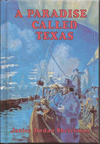 Imagen de archivo de A Paradise Called Texas a la venta por Gulf Coast Books
