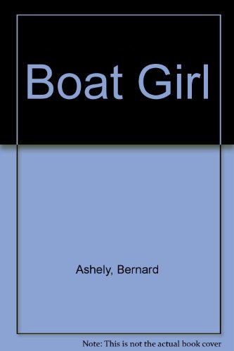 Beispielbild fr Boat Girl zum Verkauf von Irish Booksellers