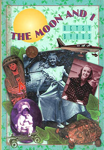 9780153022647: The Moon And I [Leather Bound] by Byars