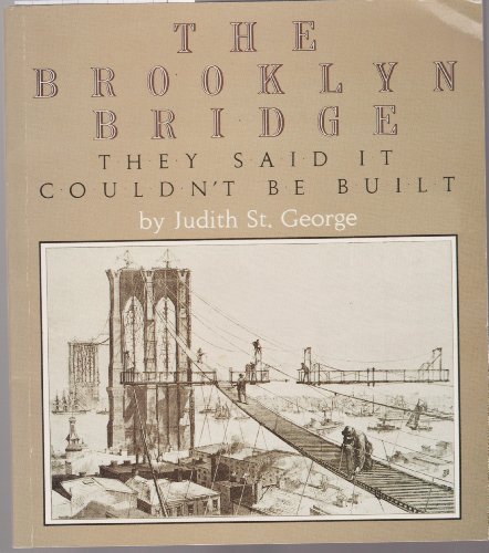 9780153046131: THE BROOKLYN BRIDGE They Said It Couldn't Be Built