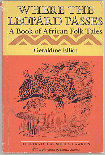 9780153046186: Where the Leopard Passes a Book of African Folk Tales