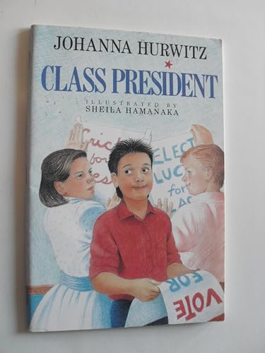 Stock image for Class President Library Book Grade 4: Harcourt School Publishers Treasury of Literature (Treasury of Literature 95y047) for sale by Gulf Coast Books