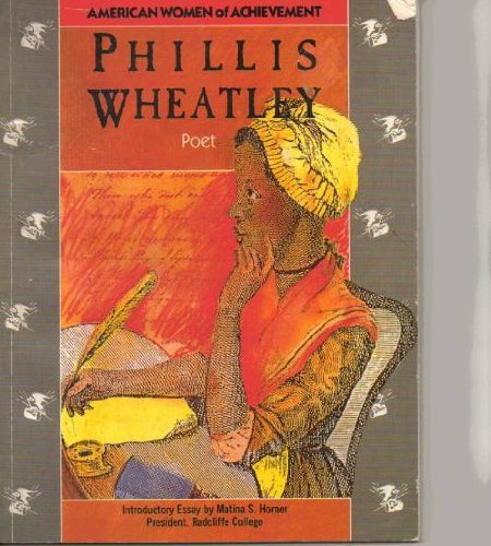 9780153052408: Phillis Wheatley (American women of achievement)