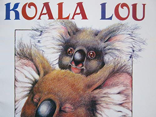Beispielbild fr Koala Lou [Harcourt Brace Library Grade K] zum Verkauf von Blue Vase Books