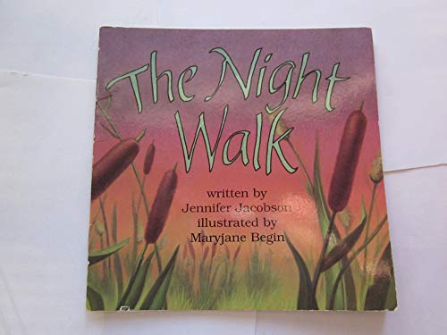 Beispielbild fr Harcourt School Publishers Signatures: Reader Grade 1 the Night Walk zum Verkauf von Wonder Book