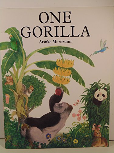 Beispielbild fr ONE GORILLA A COUNTING BOOK (1 I) zum Verkauf von WONDERFUL BOOKS BY MAIL