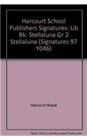 Imagen de archivo de Harcourt School Publishers Signatures: Lib Bk: Stellaluna Gr 2 STELLALUNA (Signatures 97 Y046) a la venta por Wonder Book