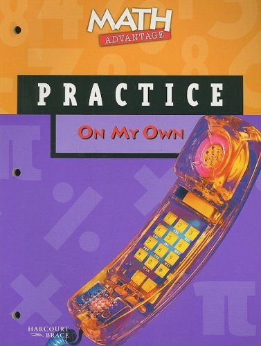 9780153079351: Math Advantage on My Own Practice Workbook, Grade 8