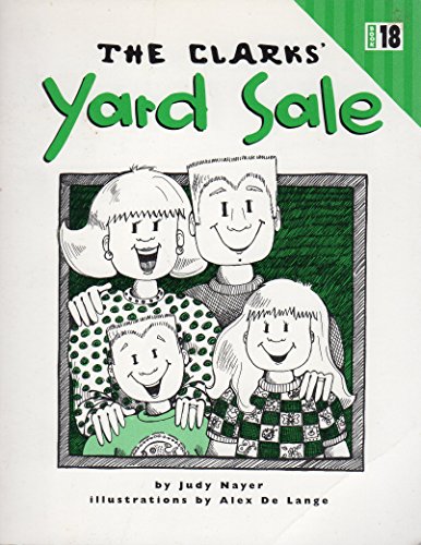 9780153089992: The Clarks' Yard Sale (3-2) (bOOK 18)