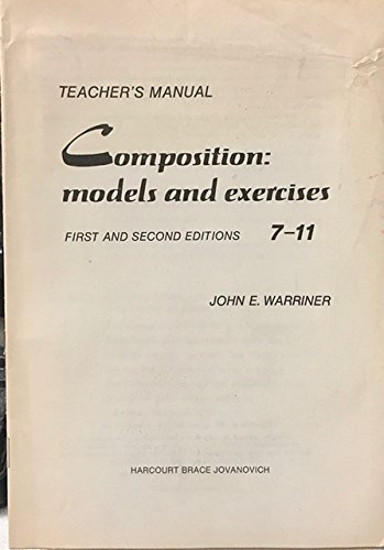 Composition--models and exercises: Teacher's manual (9780153109881) by Warriner, John E