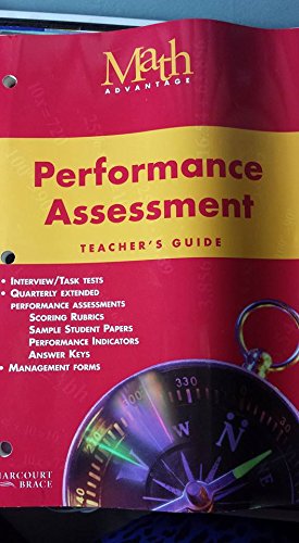 9780153111839: Math Advantage, Grade 6 : Performance Assessment: Teacher's Guide