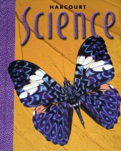 9780153112065: Harcourt School Publishers Science: Student Edition Grade 3 2000