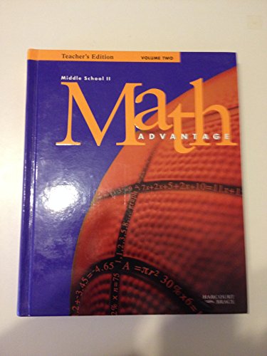 Imagen de archivo de Math Advantage Middle School II Volume Two, 2 - Preparation for Algebra (Teacher's Edition) a la venta por Second Edition Books