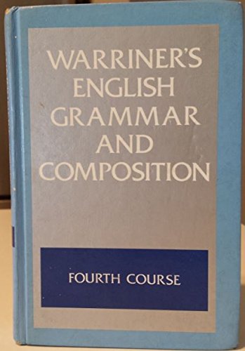 9780153118838: English Grammar and Composition: Fourth Course Grade 10