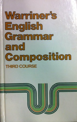 Stock image for Warriner's English Grammar and Composition Third Course for sale by Irish Booksellers