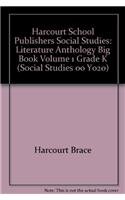 9780153121166: Social Studies, Grade K Literature Anthology Big Book: Harcourt School Publishers Social Studies (1) (Social Studies 00 Y020)