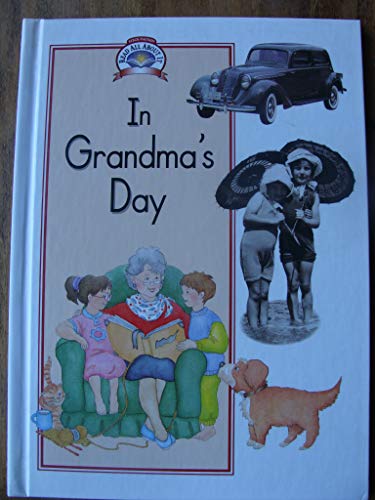 Lib Bk: In Grandma's Day Gr K Hbss (9780153122293) by [???]