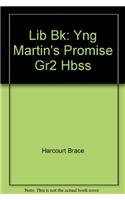 Lib Bk: Yng Martin's Promise Gr2 Hbss (9780153122828) by Unknown Author