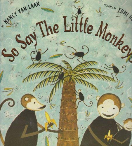 Stock image for So Say the Little Monkeys for sale by SecondSale