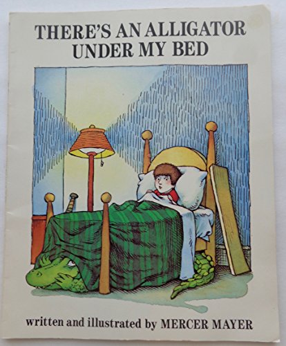 Stock image for There's an Alligator Under My bed for sale by ZBK Books