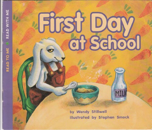 9780153134340: First Day at School Grade K Reader: Harcourt School Publishers Collections