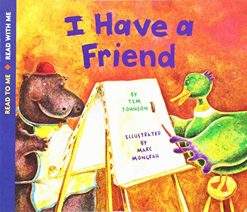 9780153134456: I Have a Friend Grade K, Reader: Harcourt School Publishers Collections