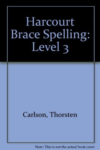 Stock image for Harcourt Brace Spelling: Level 3 for sale by Georgia Book Company