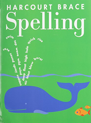 9780153136528: Harcourt School Publishers Spelling: Consumable Student Edition Grade 3 2000 (Spelling 00 Y028)