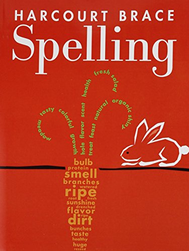 9780153136535: Spelling, Grade 4 Consumable: Harcourt School Publishers Spelling (Spelling 00 Y028)
