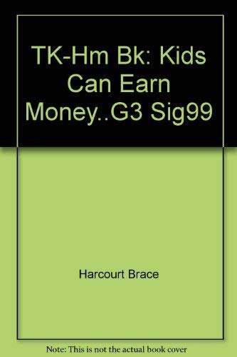 Beispielbild fr TK-Hm Bk: Kids Can Earn Money.G3 Sig99 zum Verkauf von BookShop4U