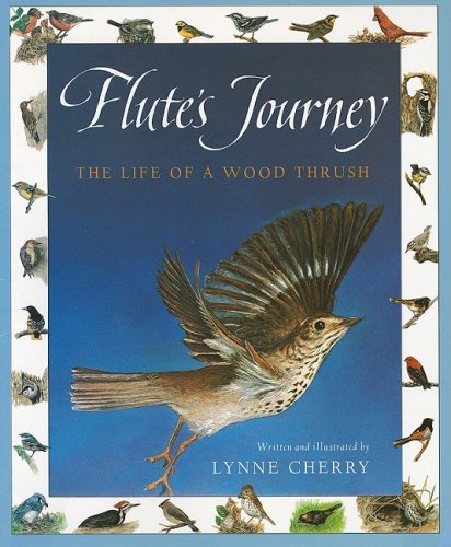 9780153143694: Harcourt School Publishers Collections: Chapter Book Grade 4 Flute's Journey: The Life of a Wood Thrush