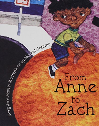 Beispielbild fr From Anne to Zach zum Verkauf von Wonder Book