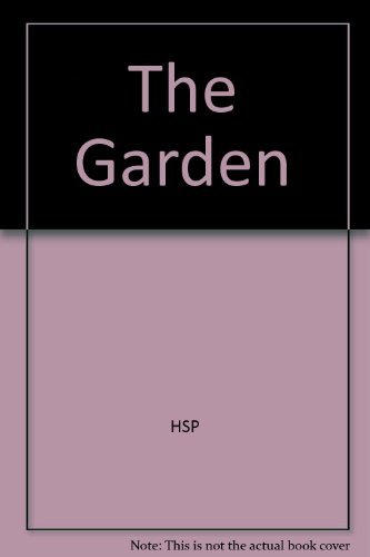 The Garden (9780153148439) by HSP