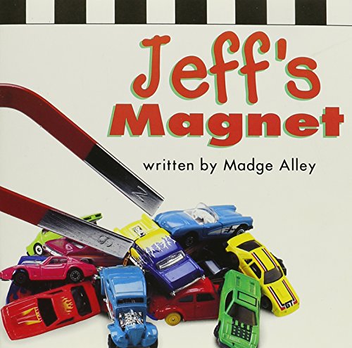 9780153148620: Jeff's Magnet, Reader Grade 1: Harcourt School Publishers Science