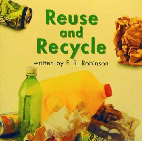 Beispielbild fr Harcourt School Publishers Science: Reader Grade 2 Reuse & Recycle zum Verkauf von Wonder Book